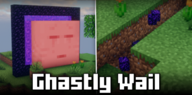 Скачать Ghastly Wail для Minecraft 1.21.11
