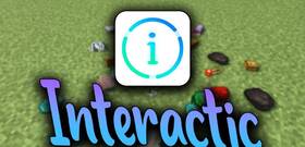 Скачать Interactic для Minecraft 1.19.4