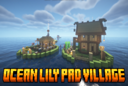 Скачать Ocean Lily Pad Village для Minecraft 1.21.11