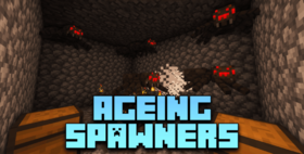 Скачать Ageing Spawners для Minecraft 1.21.11