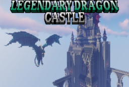 Скачать Legendary Dragon Castle для Minecraft