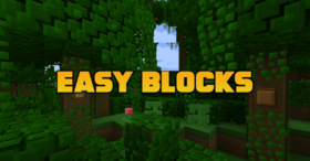 Скачать Easy Blocks для Minecraft 1.21.11