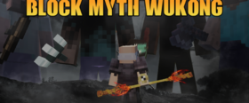 Скачать Block Myth Wukong для Minecraft 1.21.11