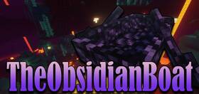 Скачать The Obsidian Boat для Minecraft 26.1