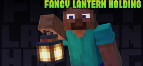 Скачать Fancy Lantern Holding для Minecraft 26.1
