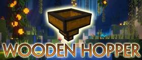 Скачать Wooden Hopper для Minecraft 26.1.1