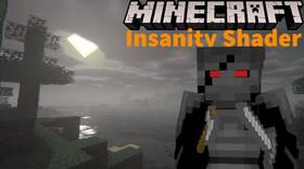 Скачать Insanity Shaders для Minecraft 26.1.1 (Все версии)