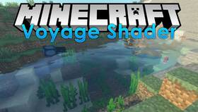 Скачать Voyager Shaders для Minecraft 26.1.1 (Все версии)