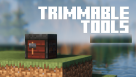 Скачать Trimmable Tools для Minecraft 26.1.1