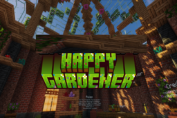 Скачать Happy Gardener для Minecraft