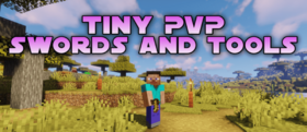 Скачать Tiny PvP Swords and Tools для Minecraft 26.1.1