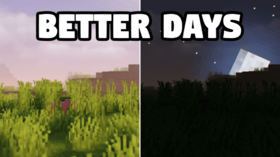 Скачать Better Days для Minecraft 26.1.1