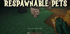 Скачать Respawnable Pets для Minecraft 26.1.1