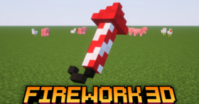 Скачать Firework 3D для Minecraft 26.1.2