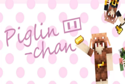 Скачать Piglin-Chan для Minecraft 26.1.2