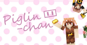 Скачать Piglin-Chan для Minecraft 26.1.2