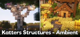 Скачать Katters Structures Ambient для Minecraft 26.2