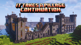 Скачать It Takes A Pillage Continuation для Minecraft 26.2