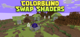 Скачать Colorblind Swap Shaders для Minecraft (Все версии)