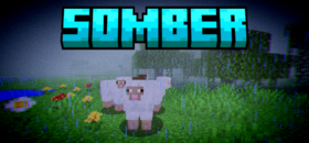 Скачать Somber Shaders для Minecraft (Все версии)
