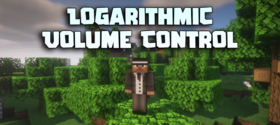 Скачать Logarithmic Volume Control для Minecraft 26.2