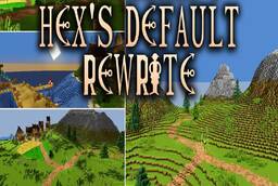 Скачать Hex’s Default Rewrite Shaders для Minecraft (Все версии)