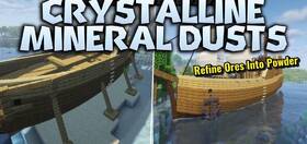 Скачать Crystalline Mineral Dusts для Minecraft 26.2