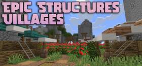 Скачать Epic Structures Villages для Minecraft 26.3