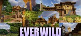 Скачать Everwild для Minecraft 26.3