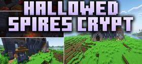 Скачать Hallowed Spires Crypt для Minecraft 26.3